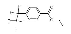 苯甲酸,  4-(五氟乙基)-,  乙基酯