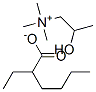(2-hydroxypropyl)trimethylammonium 2-ethylhexanoate