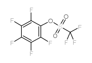 三氟甲磺酸五氟苯酯