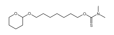 1-[(tetrahydro-2H-pyran-2-yl)oxy]-7-(dimethylthiocarbamoyloxy)heptane