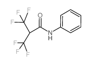3,3,3-trifluoro-N-phenyl-2-(trifluoromethyl)propanamide (en)Propanamide, 3,3,3-trifluoro-N-phenyl-2-(trifluoromethyl)- (en)